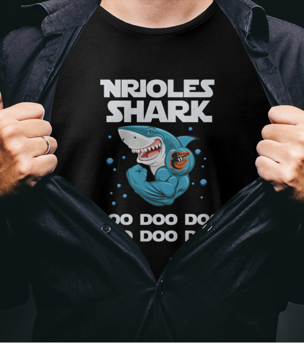 NRIOLES Shark Doo Doo Doo Baltimore Orioles T-Shirt