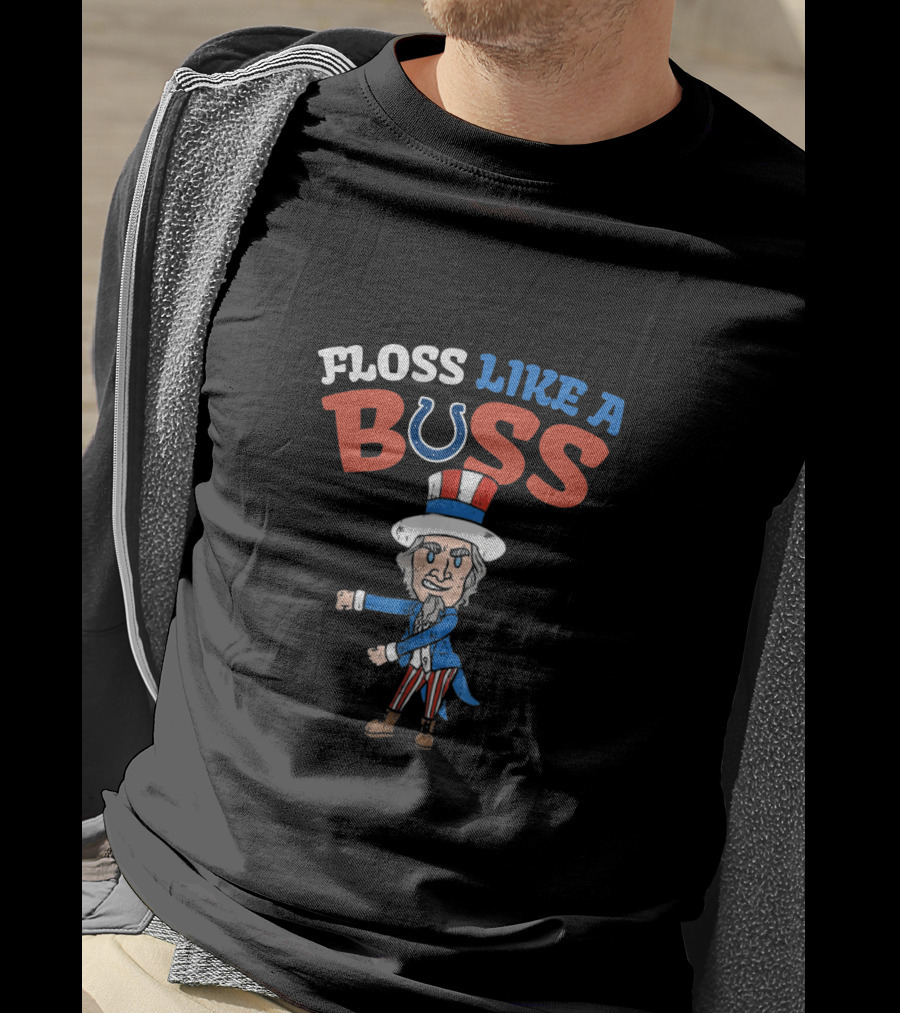 Floss Like A Boss Uncle Sam Indianapolis Colts 4Th July T-Shirt