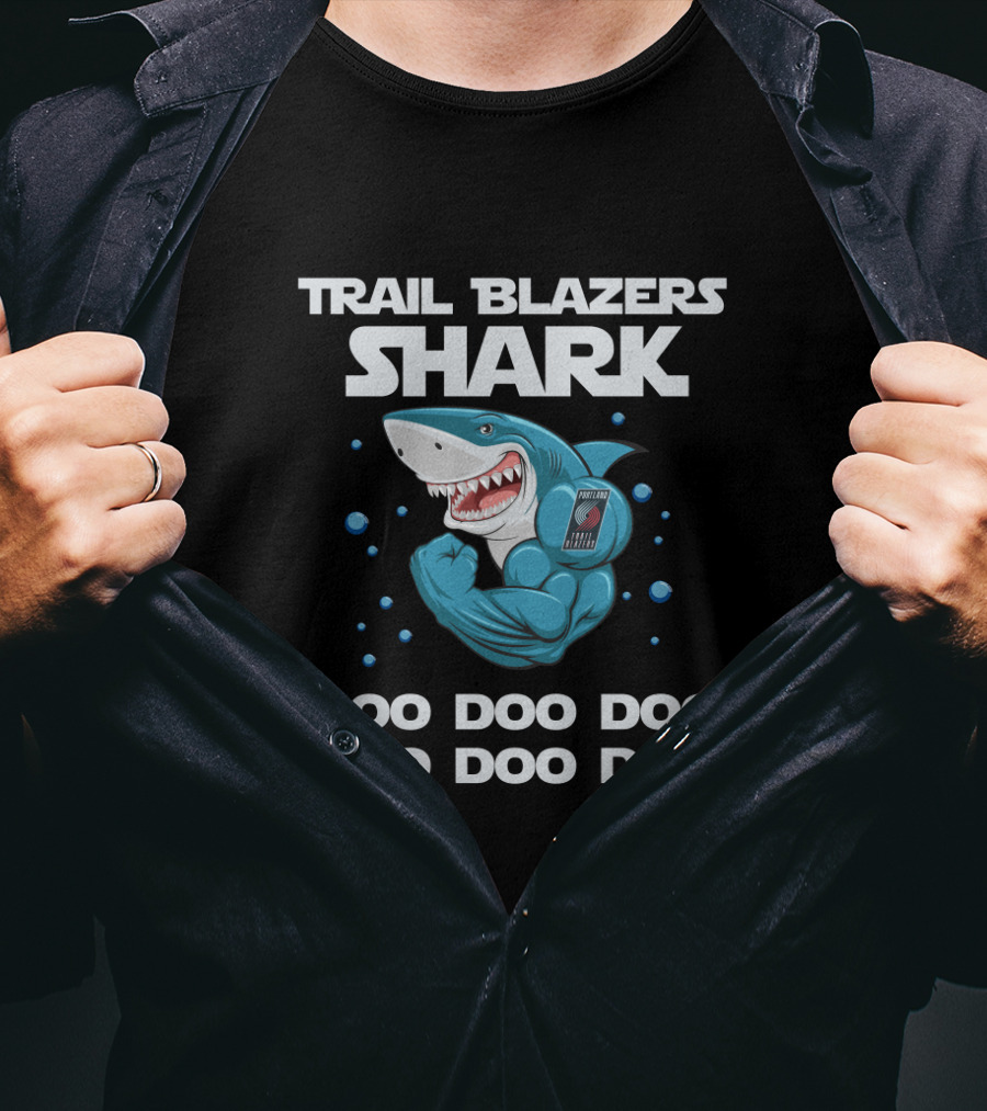 Trail Blazers Shark Doo Doo Doo Nba T-Shirt