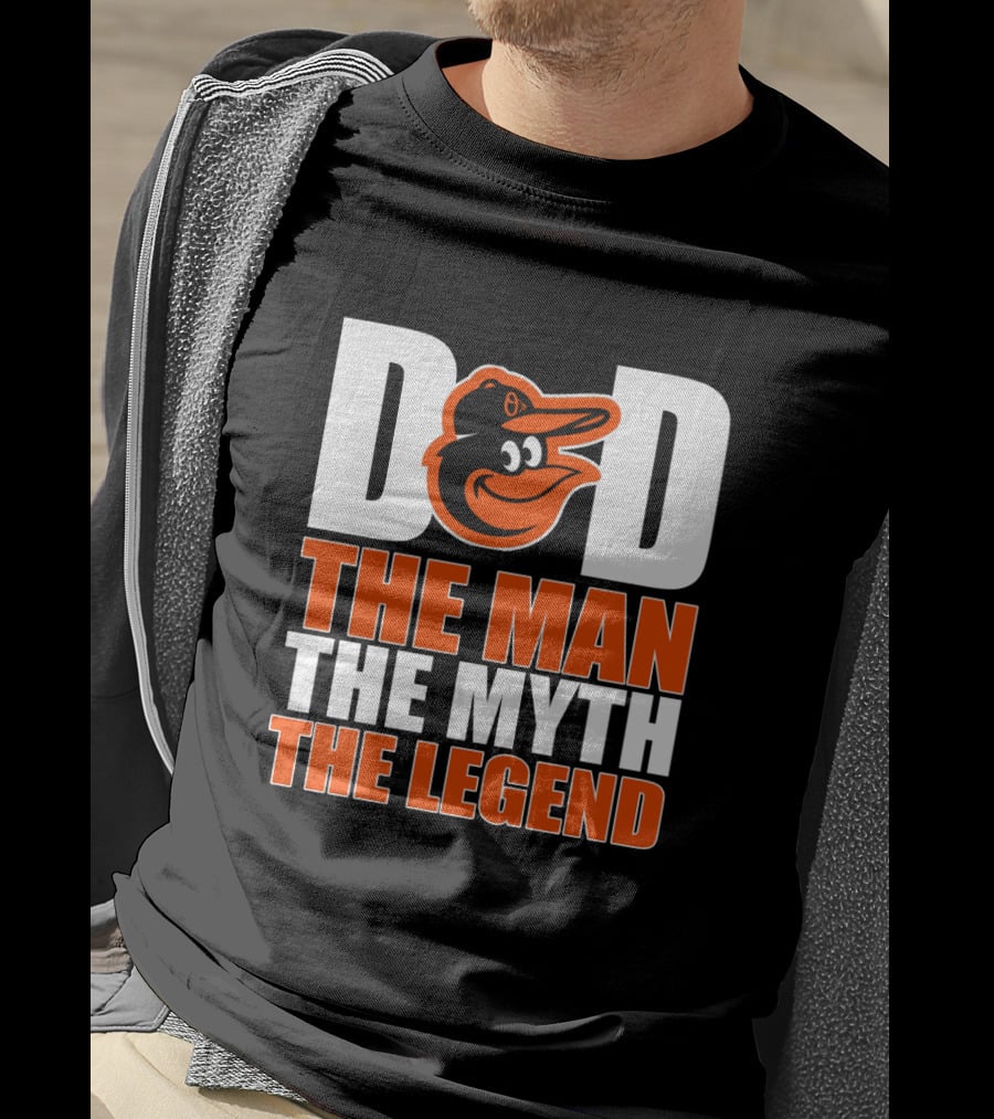 Baltimore Orioles Dad With Iconic Bird Logo The Man The Myth The Legend T-Shirt