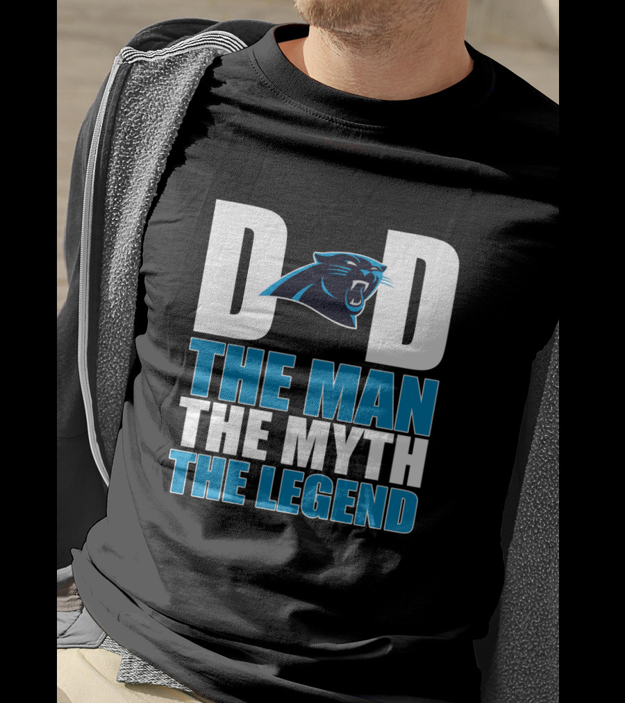 Carolina Panthers Dad The Man The Myth The Legend T-Shirt
