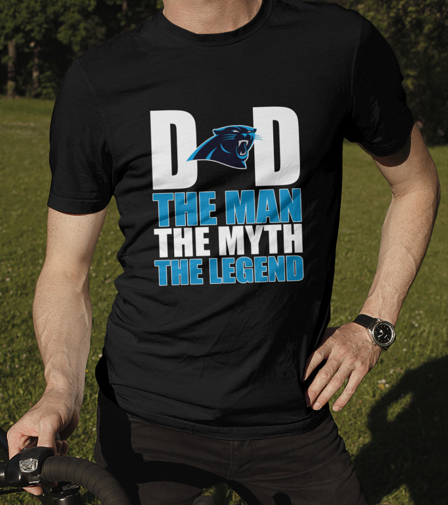 Carolina Panthers Dad The Man The Myth The Legend T-Shirt