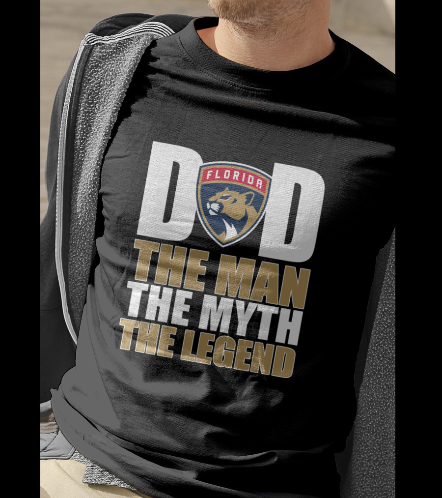 Florida Panthers Dad The Man The Myth The Legend T-Shirt