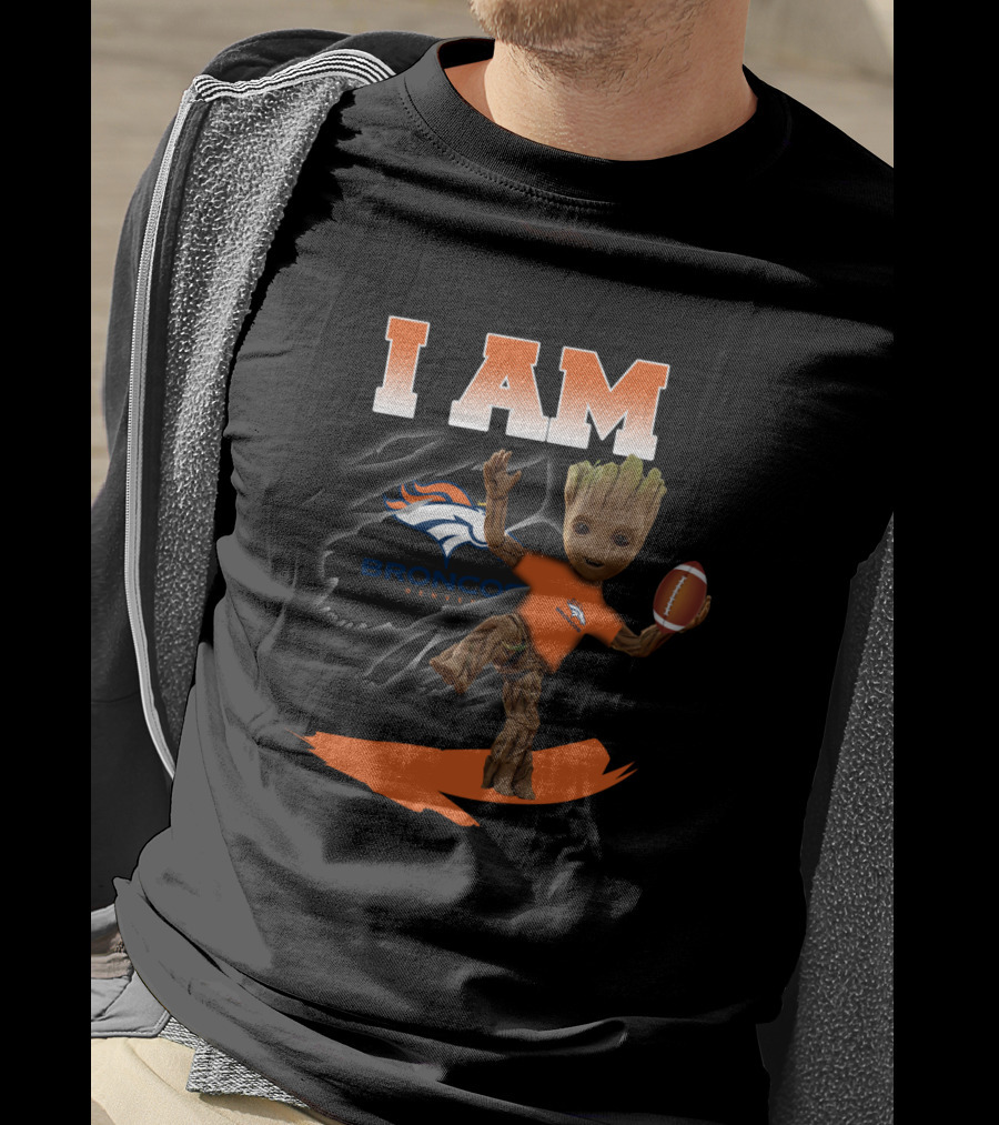 I Am Denver Broncos Groot Football Fan T-Shirt