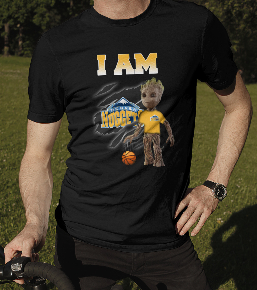 I Am Denver Nuggets Groot Basketball Fans Favorite T-Shirt