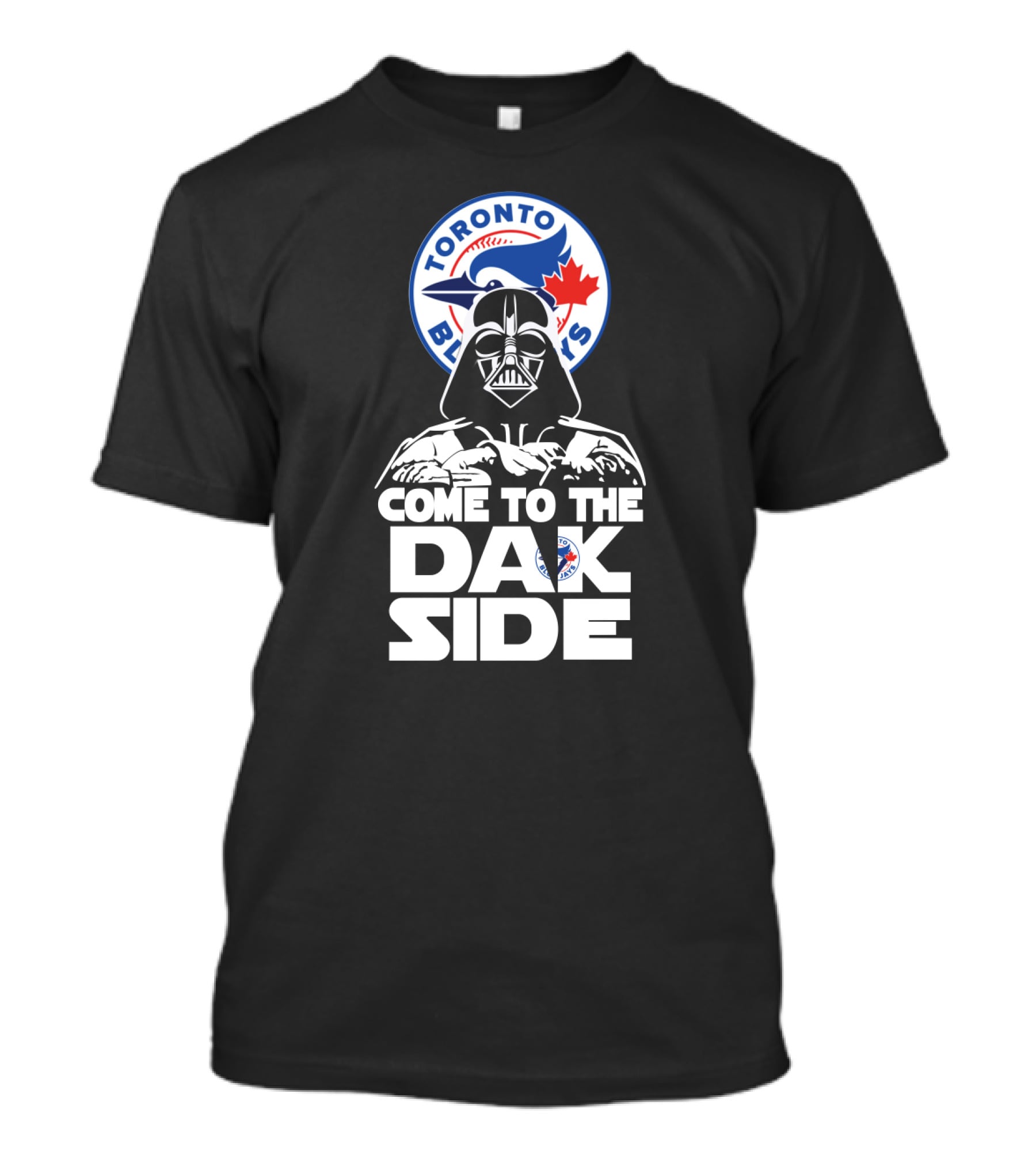 Toronto Blue Jays Darth Vader Come To The Dark Side T-Shirt