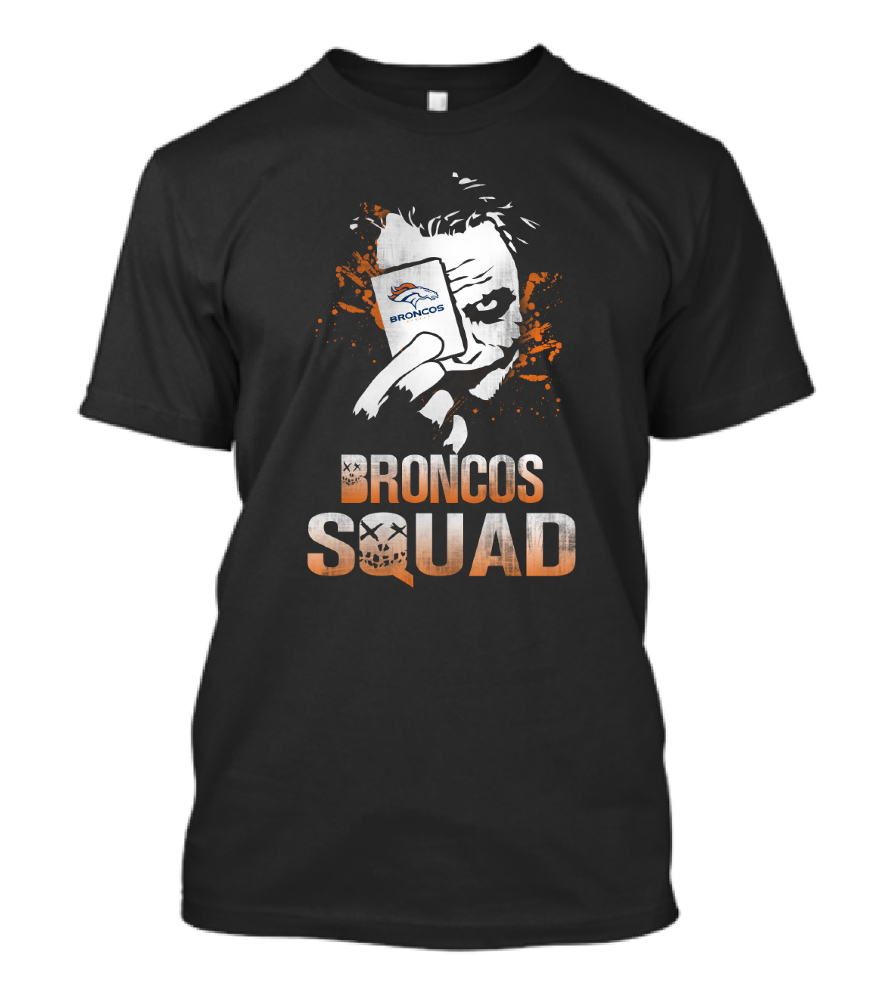 Broncos Squad Joker Denver Broncos Fans T-Shirt
