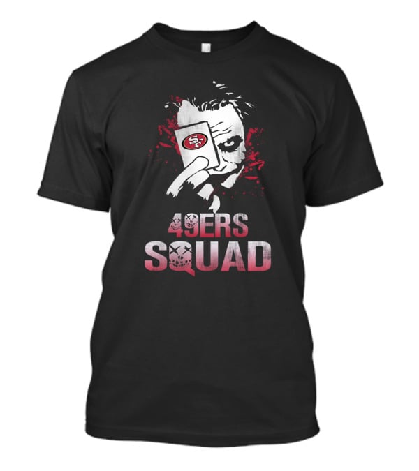 49ers Squad Joker Card Fan Art San Francisco Football Theme T-Shirt