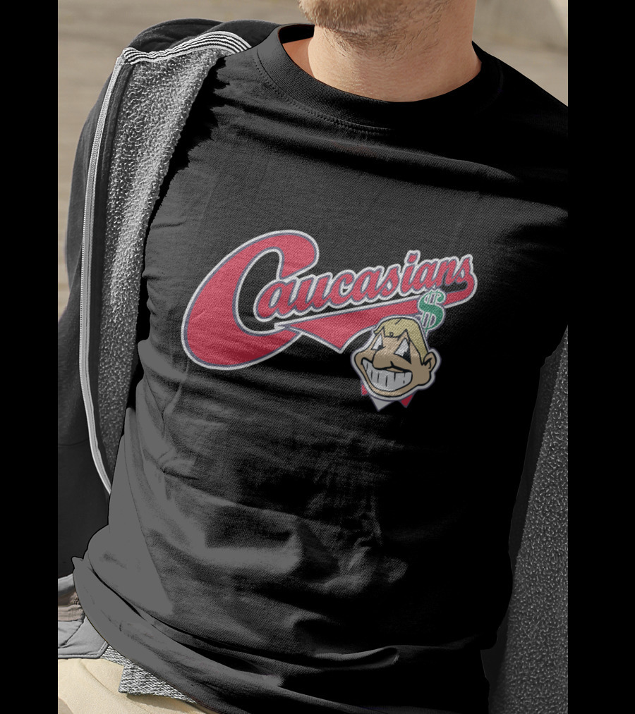 Caucasians Logo Parody For Cleveland Indians Fans T-Shirt