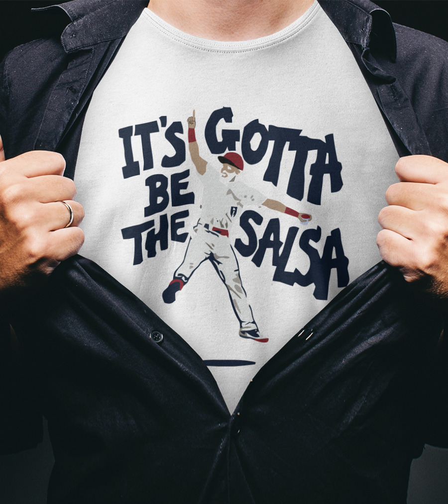 'It's Gotta Be The Salsa Baseball Celebration With Player In White Uniform And Red Cap' T-Shirt