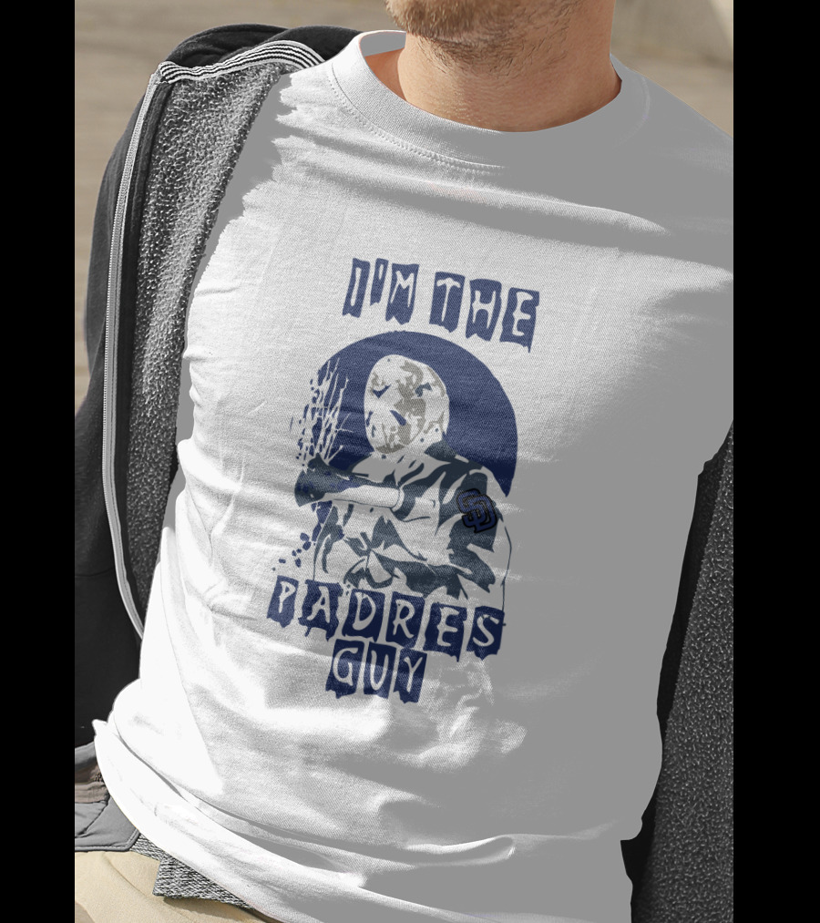 Jason Voorhees I'm The Padres Guy San Diego Padres Fan T-Shirt