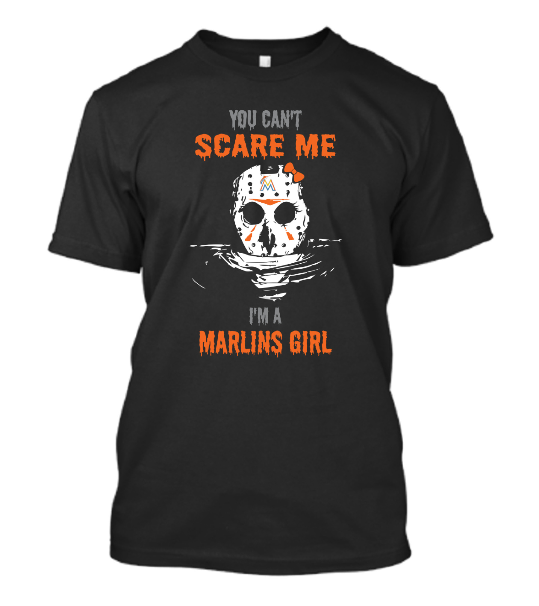You Can't Scare Me I'm A Marlins Girl Jason Voorhees Mask T-Shirt