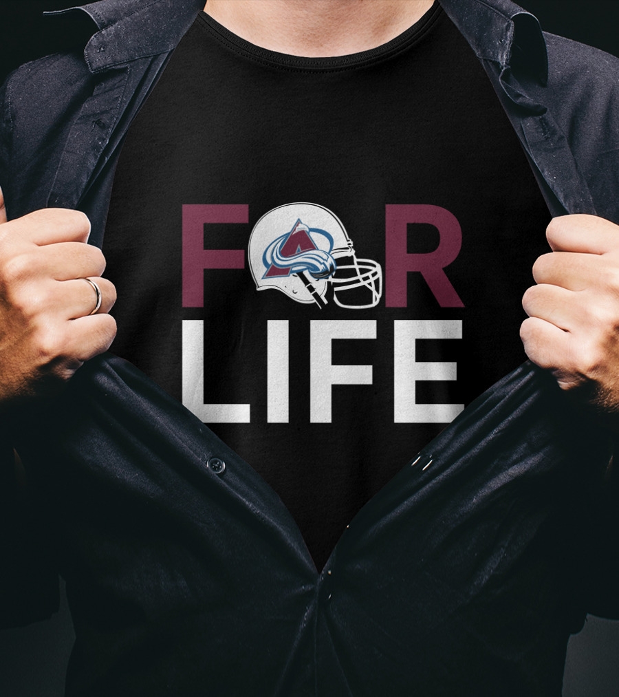 For Life Colorado Avalanche Fans Helmet T-Shirt