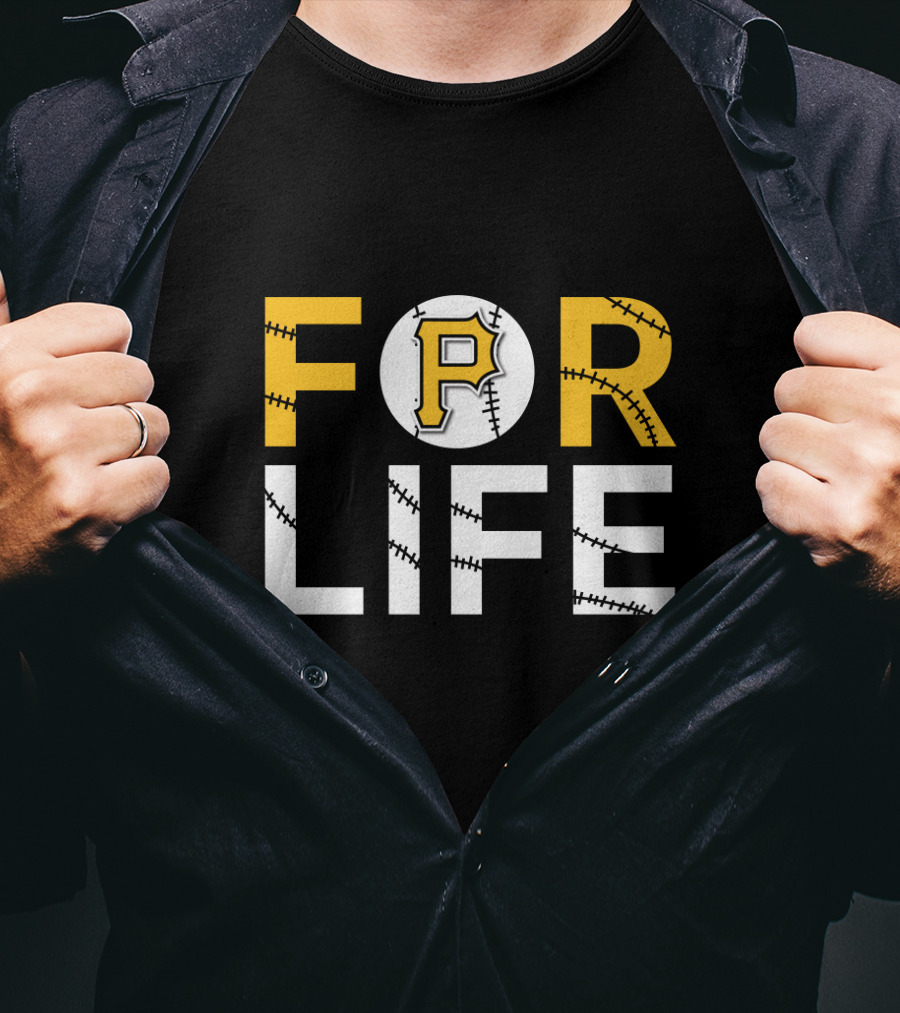 Pittsburgh Pirates Baseball For Life T-Shirt