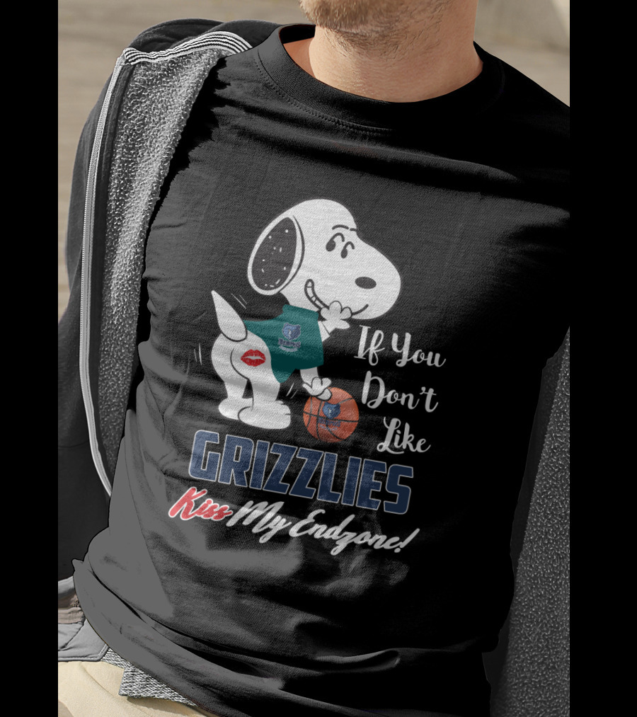 If You Don't Like Grizzlies Kiss My Endzone Snoopy Memphis Grizzlies Fans T-Shirt