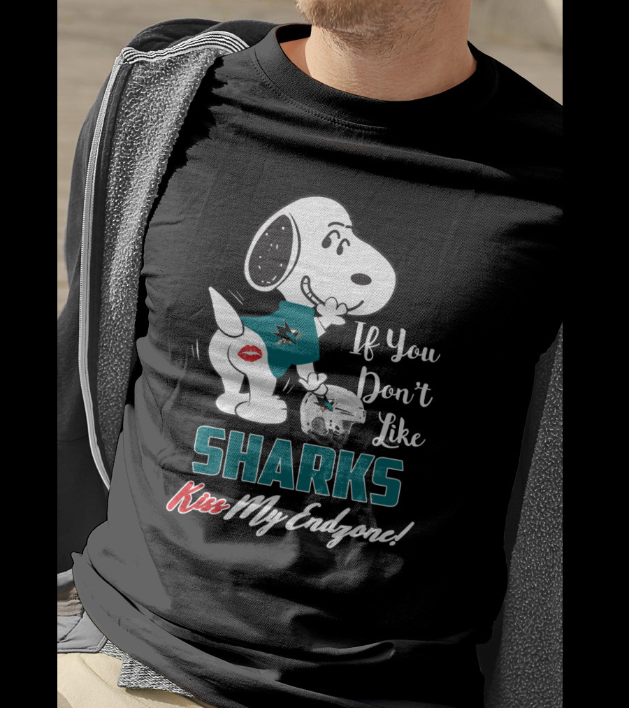 If You Don't Like Sharks Kiss My Endzone Snoopy San Jose Fans T-Shirt