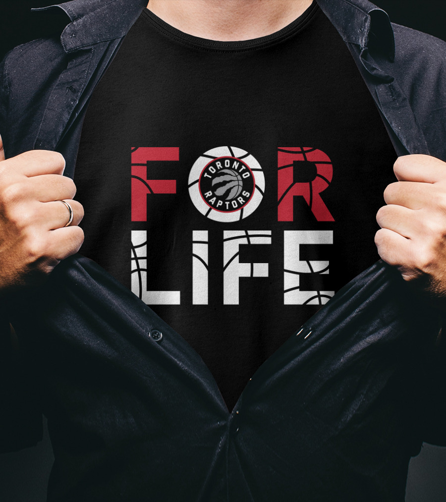 Toronto Raptors Basketball For Life Fans T-Shirt