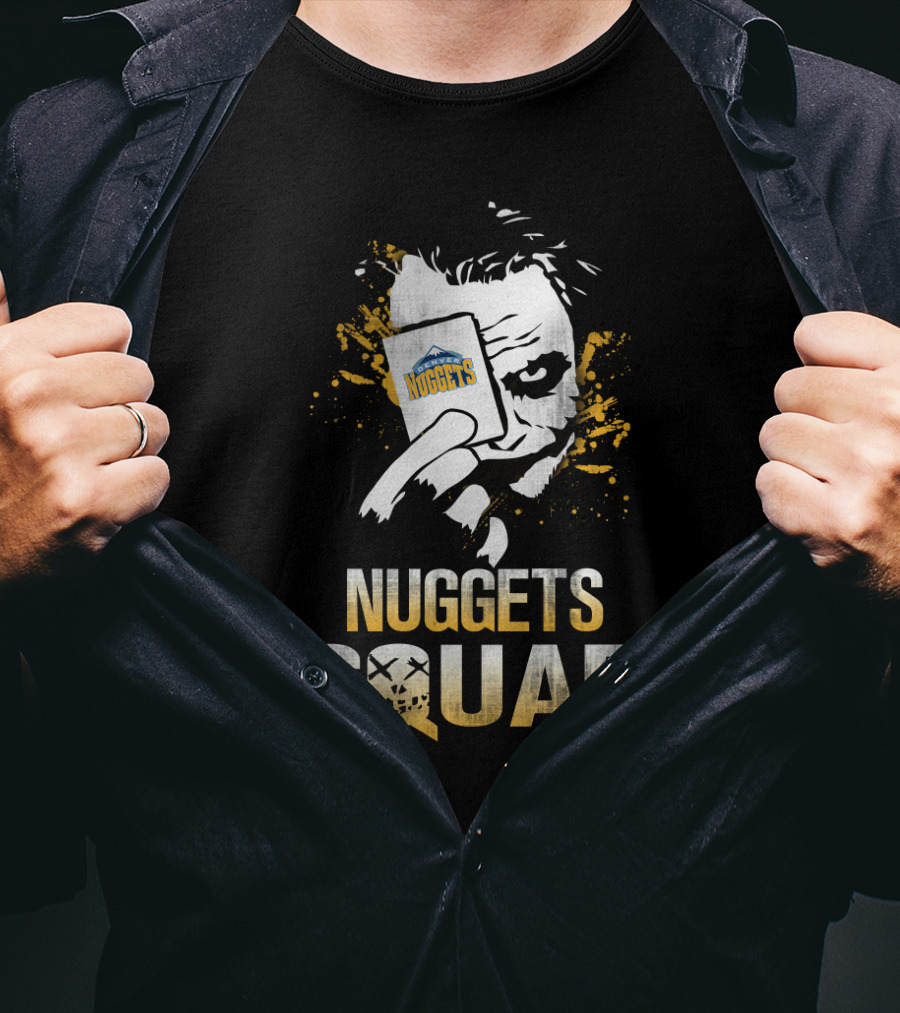 Nuggets Squad Joker Card And Denver Nuggets Fans T-Shirt
