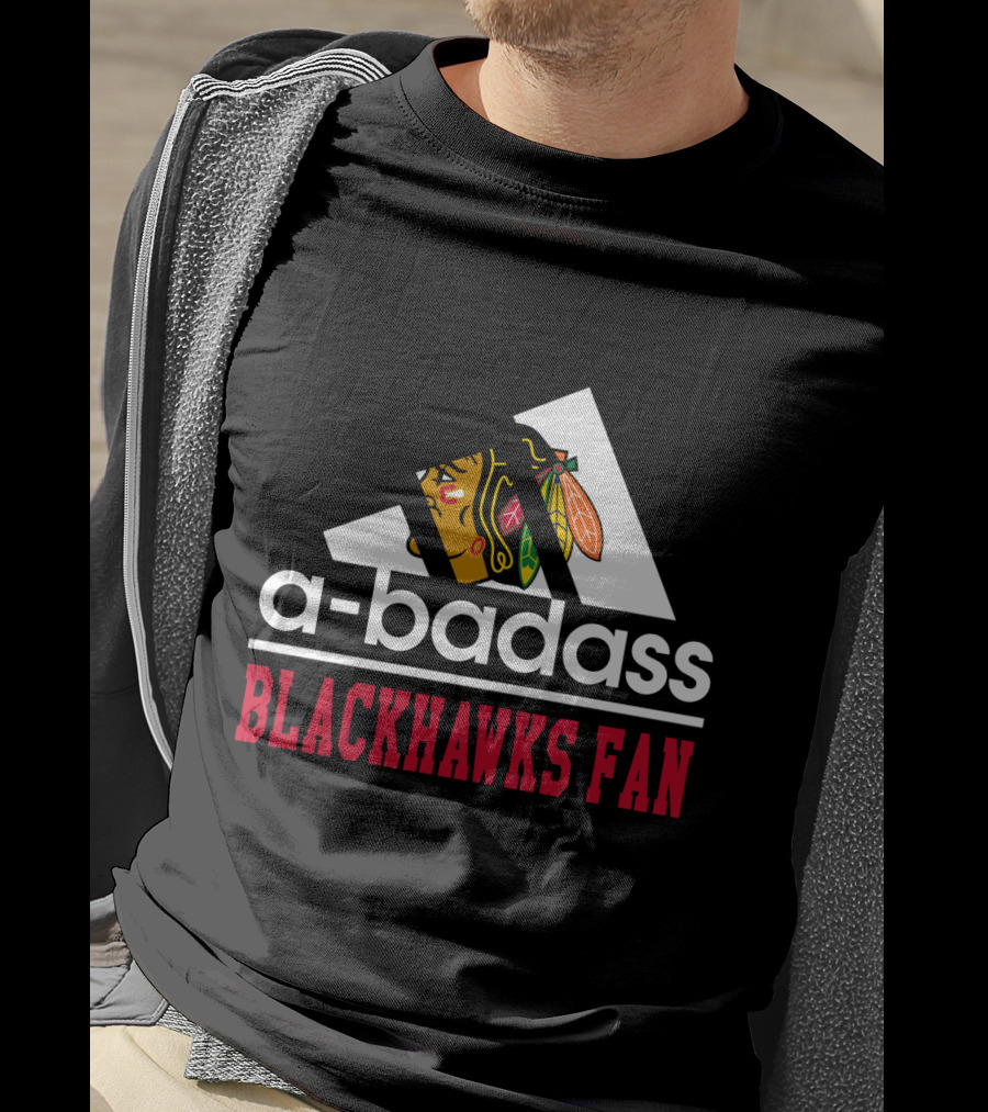 A-Badass Blackhawks Fan T-Shirt