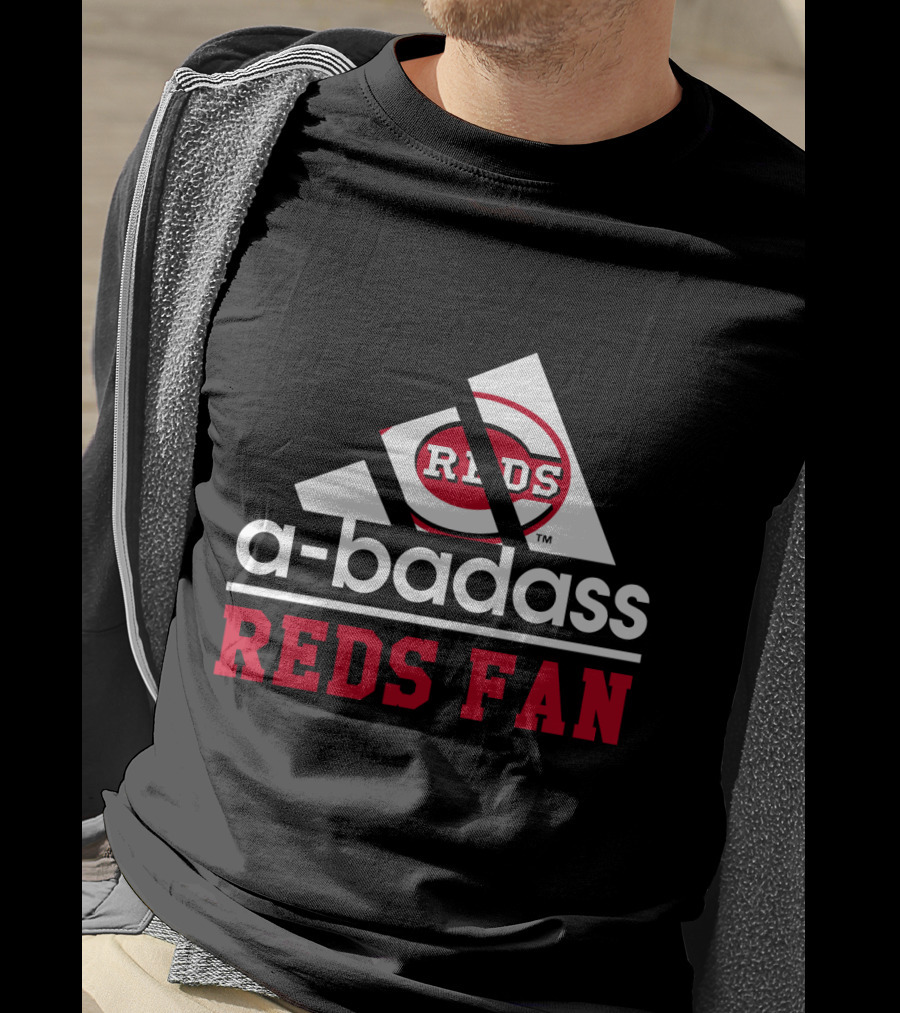 Cincinnati Reds Fan A-Badass Reds T-Shirt