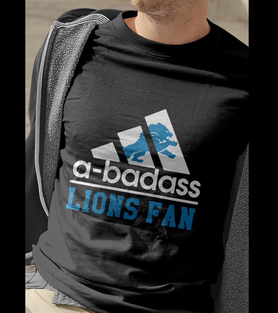 A-Badass Lions Fan Detroit Lions Cool For Fans T-Shirt