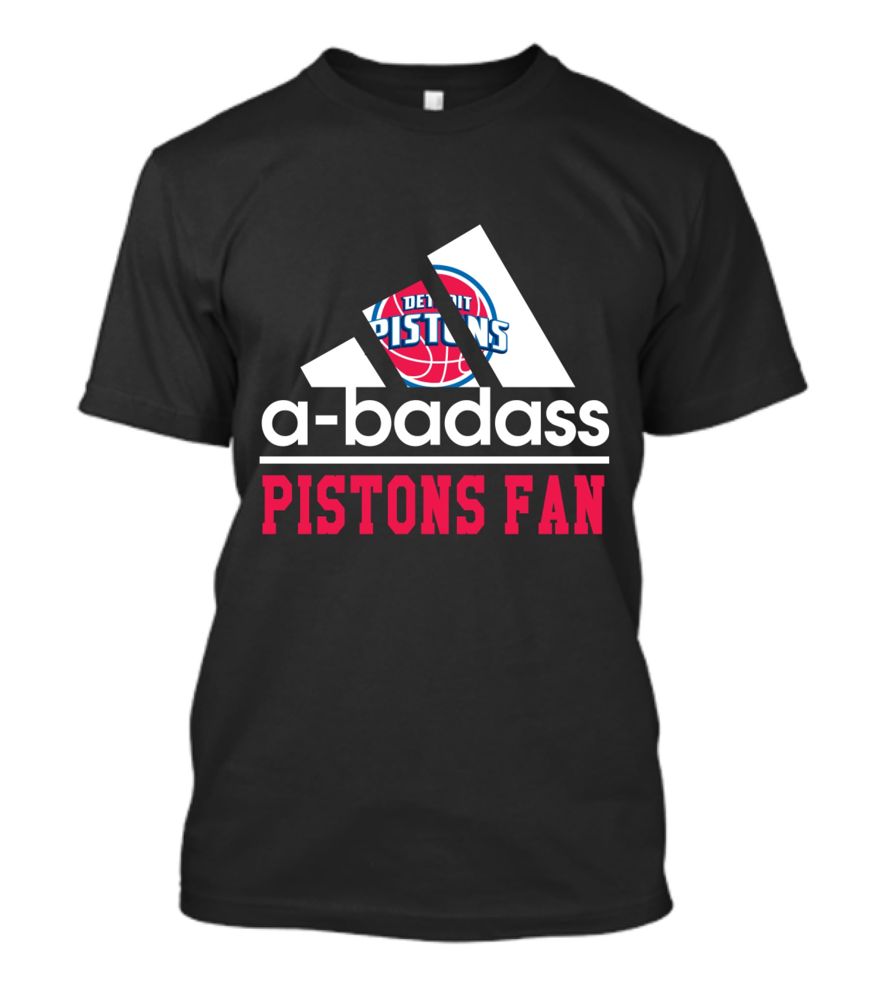 Detroit Pistons Logo A-Badass Pistons Fan T-Shirt