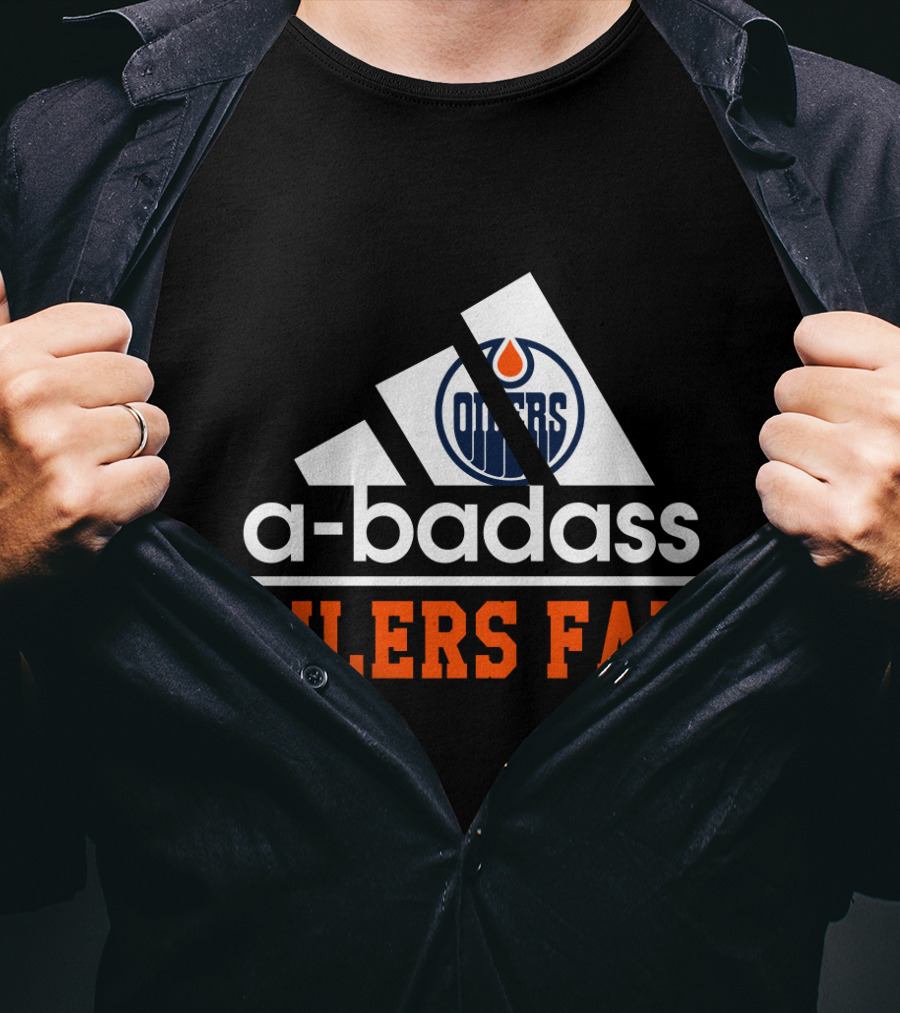 Edmonton Oilers A-Badass Oilers Fan T-Shirt