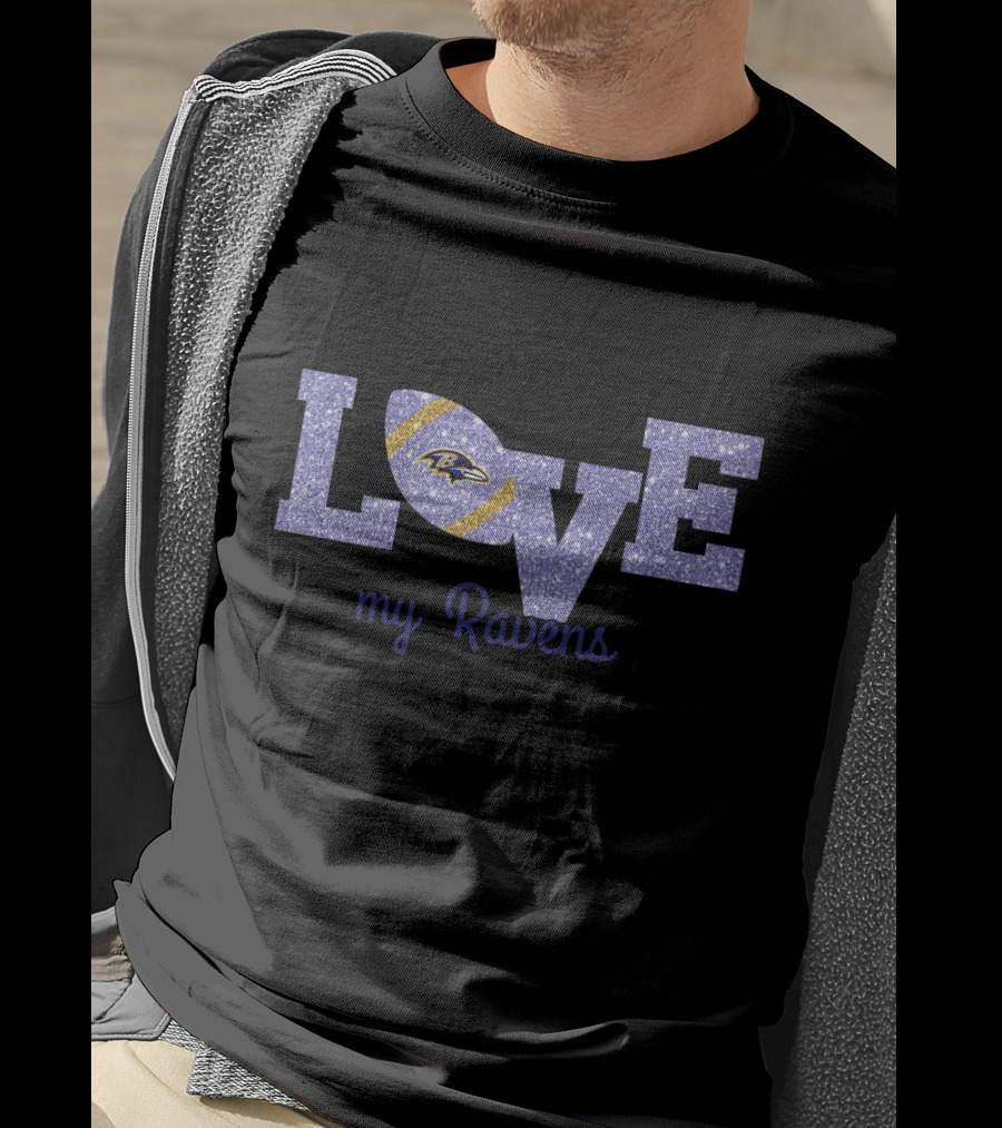 Glitter Love My Ravens Baltimore Ravens Fan T-Shirt
