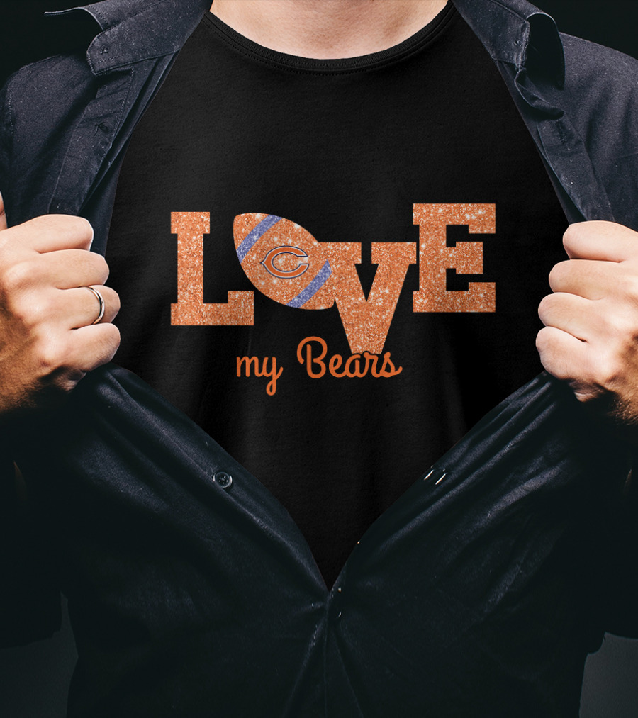 Chicago Bears Love My Bears Football T-Shirt