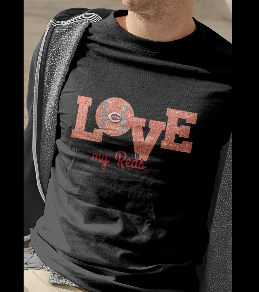 My Reds Glitter Love Cincinnati Reds Fans T-Shirt