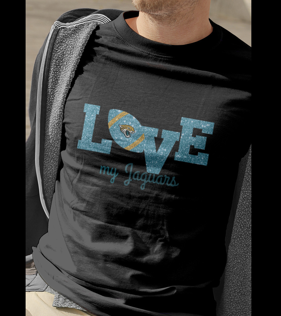Glitter Love My Jaguars Jacksonville Fans T-Shirt