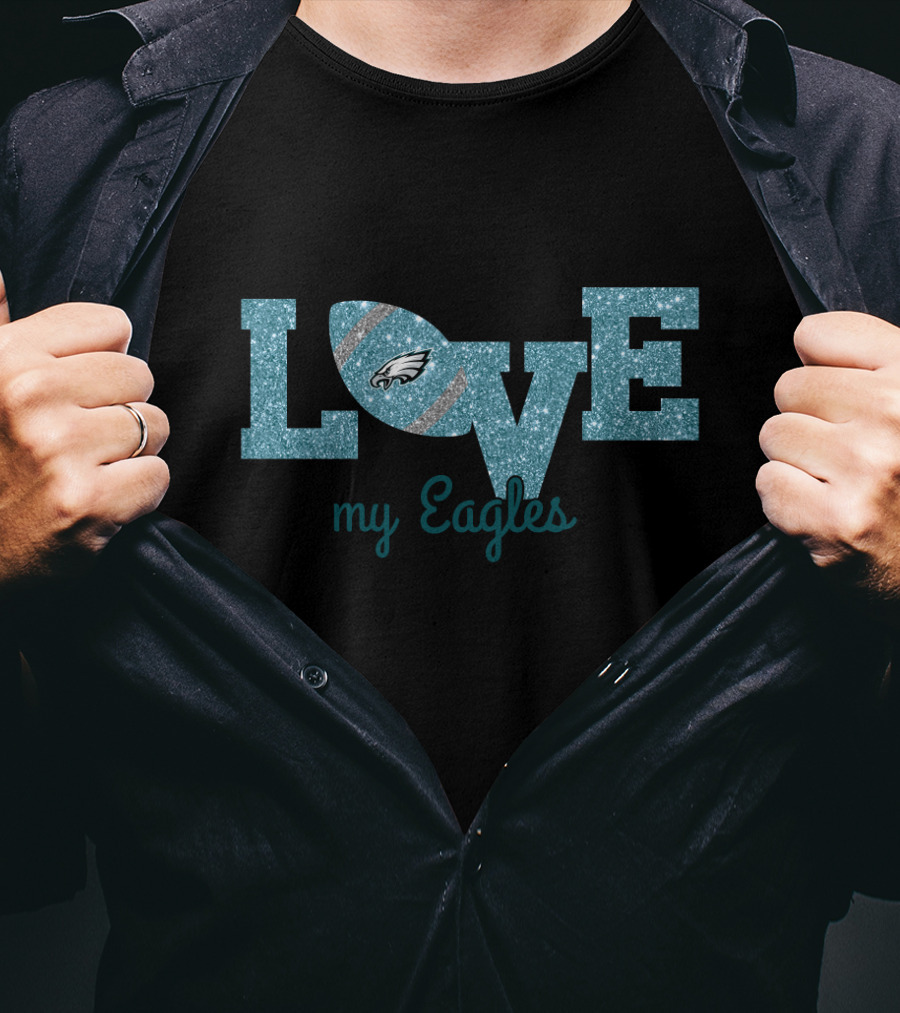 Love My Eagles Sparkle Fan Pride T-Shirt