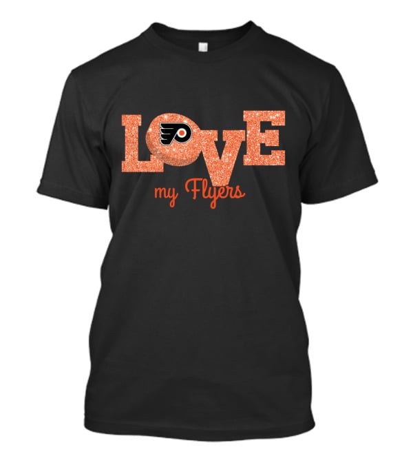 Philadelphia Flyers Glitter Love My Flyers Enthusiasts T-Shirt