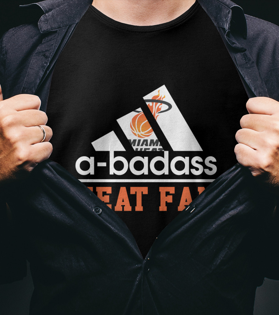 Miami Heat A-Badass Heat Fan T-Shirt