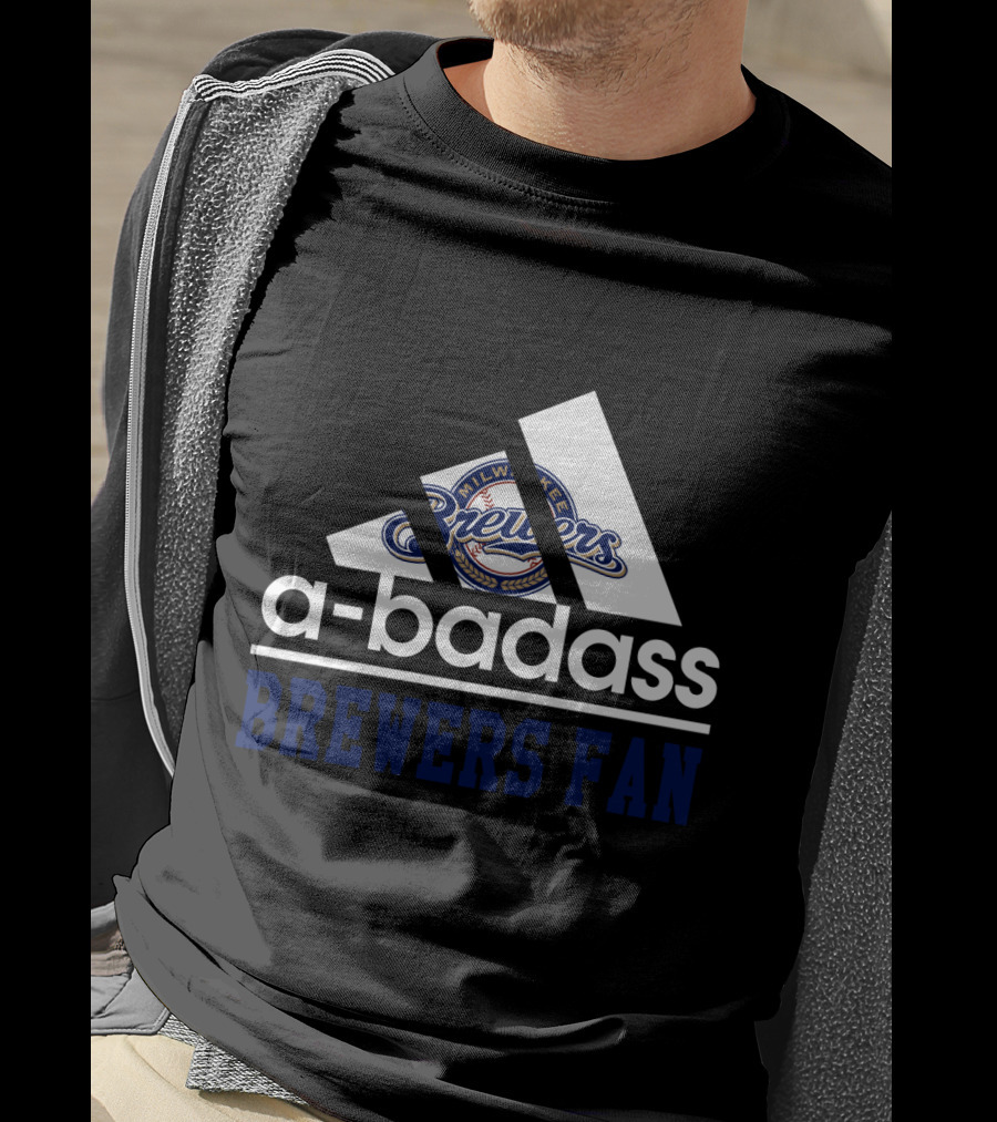 Milwaukee Brewers A-Badass Brewers Fan T-Shirt