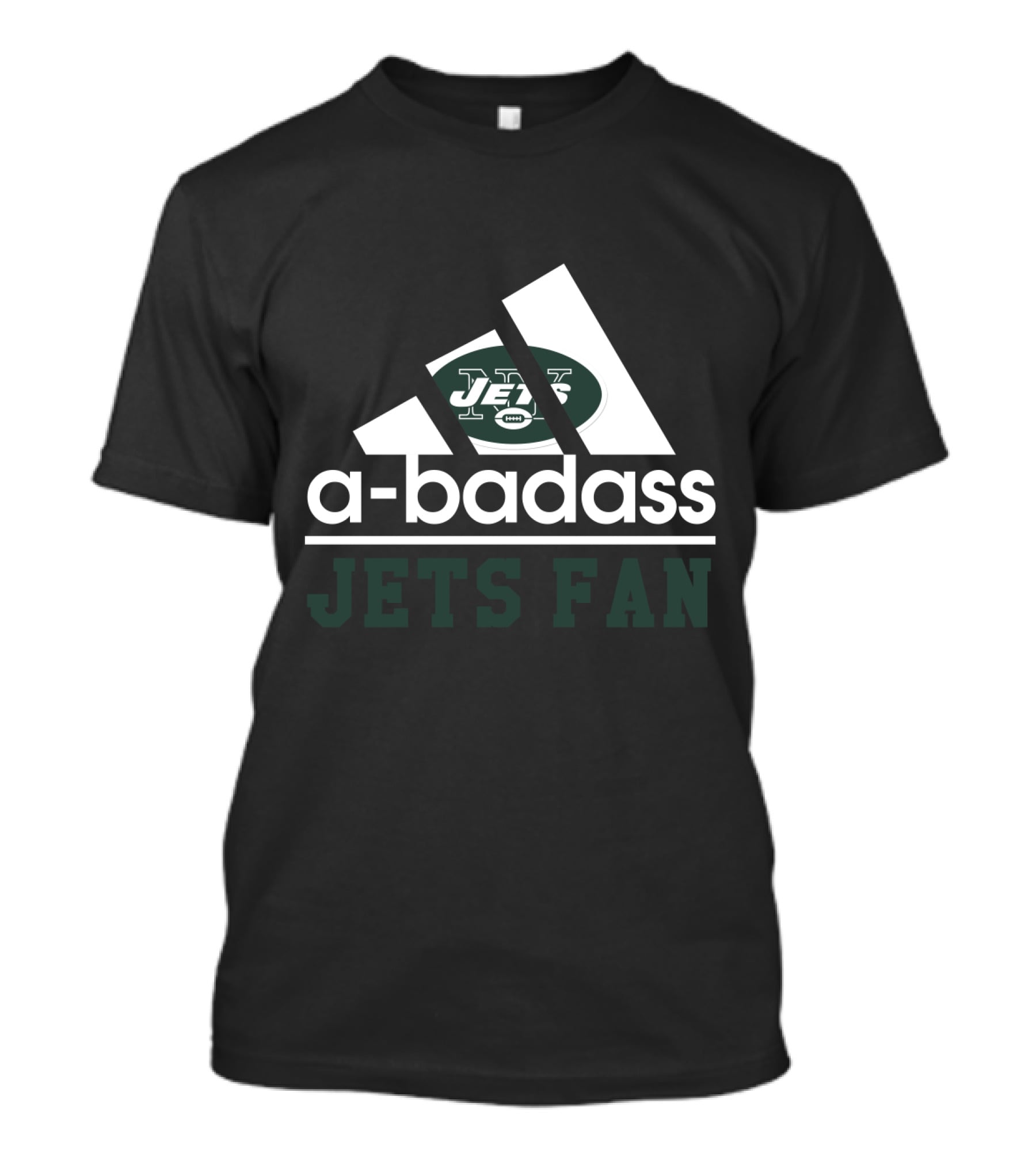 New York Jets A-Badass Jets Fan T-Shirt