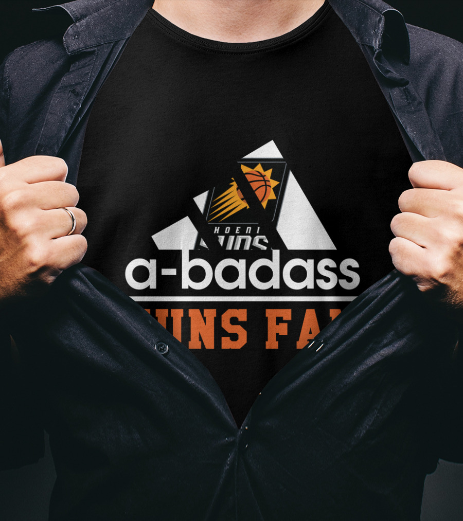 Phoenix Suns A-Badass Suns Fan T-Shirt