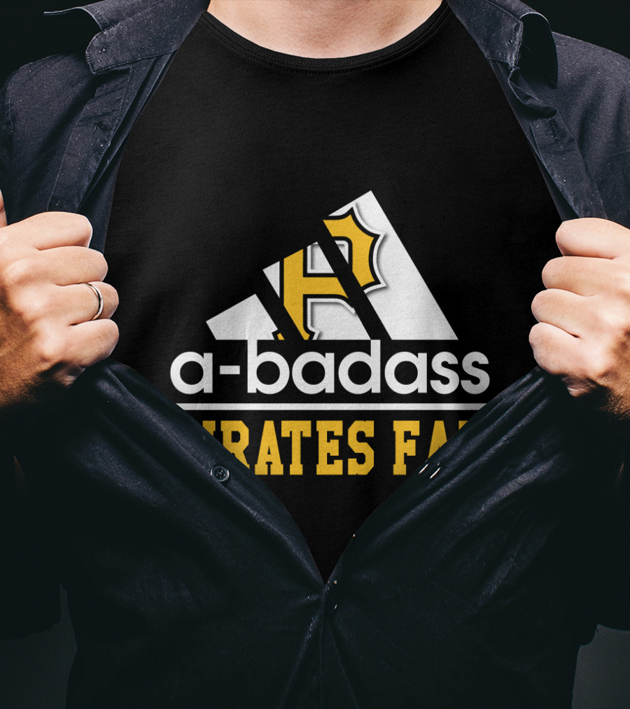 A-Badass Pittsburgh Pirates Fan T-Shirt