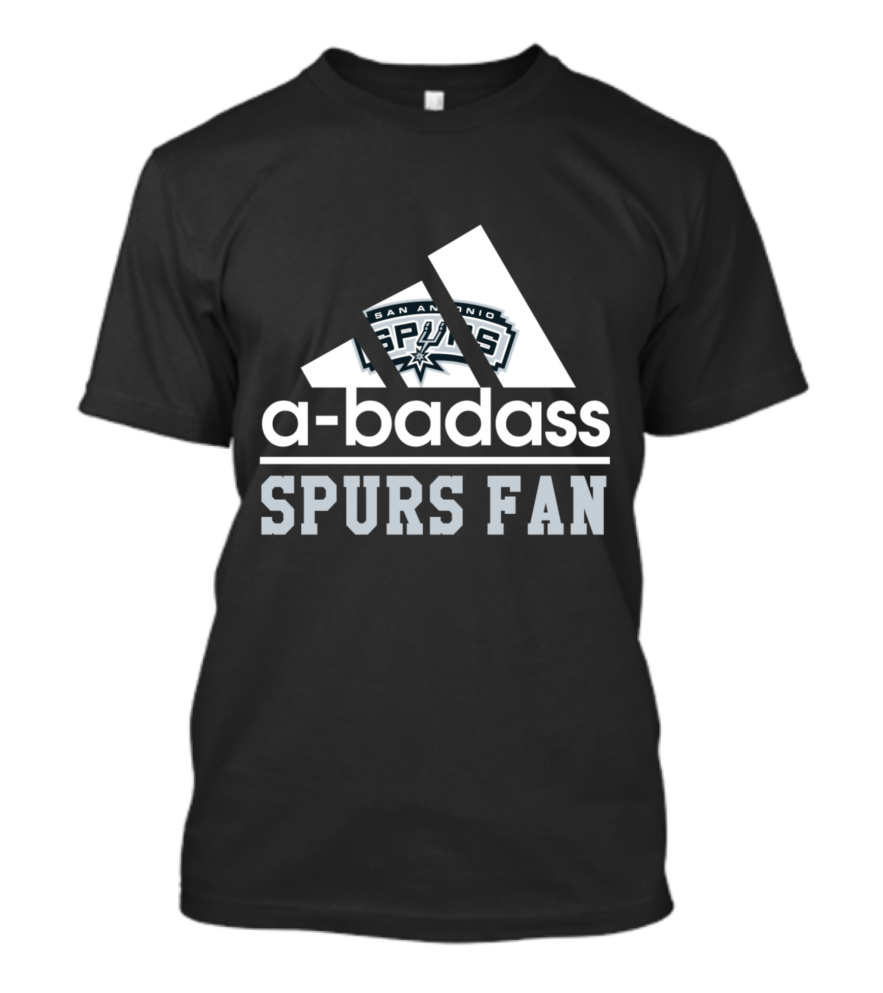 San Antonio Spurs A-Badass Spurs Fan T-Shirt