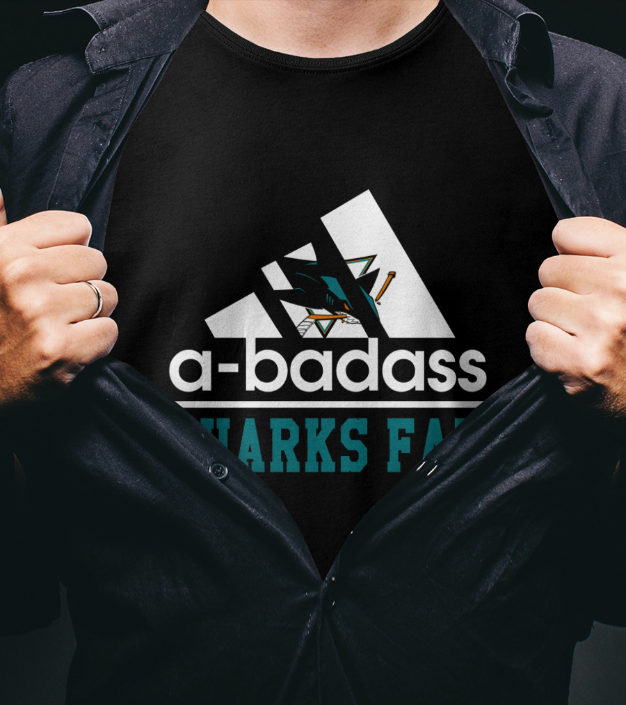 A-Badass Sharks Fan San Jose Sharks T-Shirt