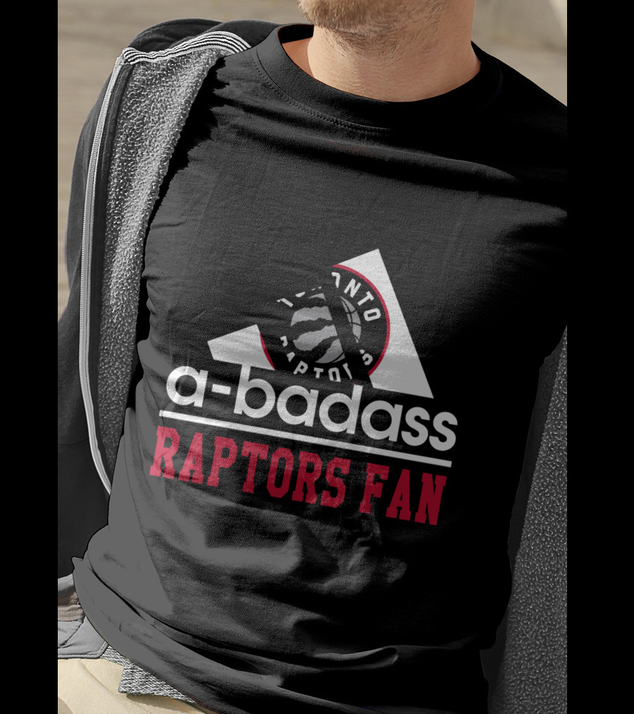 Toronto Raptors Fan Badge A-Badass T-Shirt