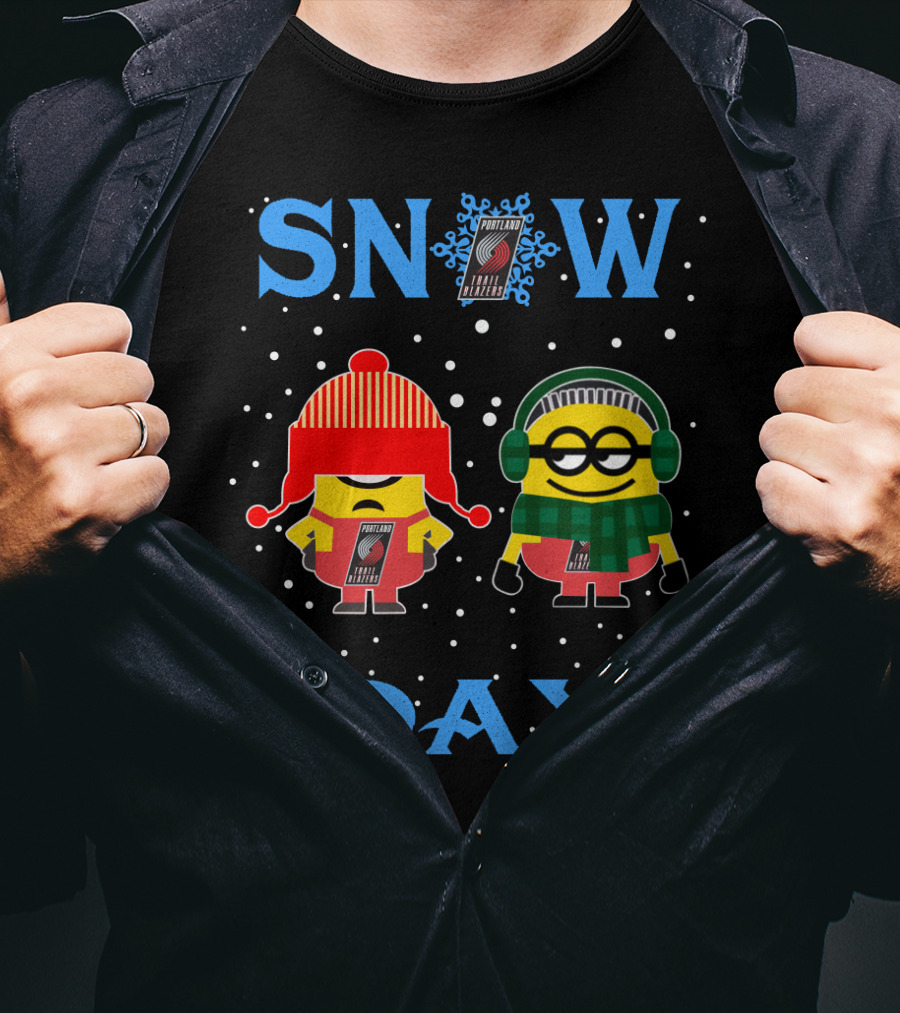 Snow Day For Portland Trail Blazers With Minions In Winter Gear T-Shirt
