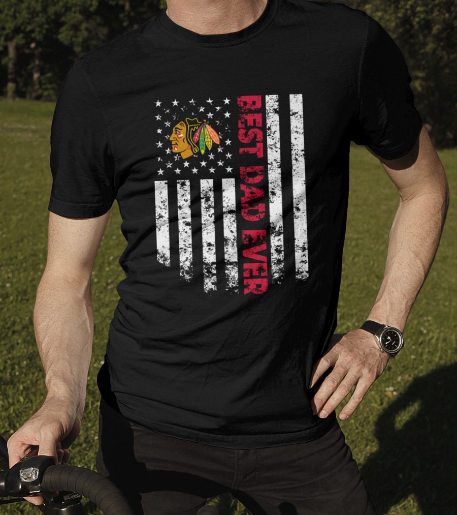 Best Dad Ever Chicago Blackhawks American Flag T-Shirt