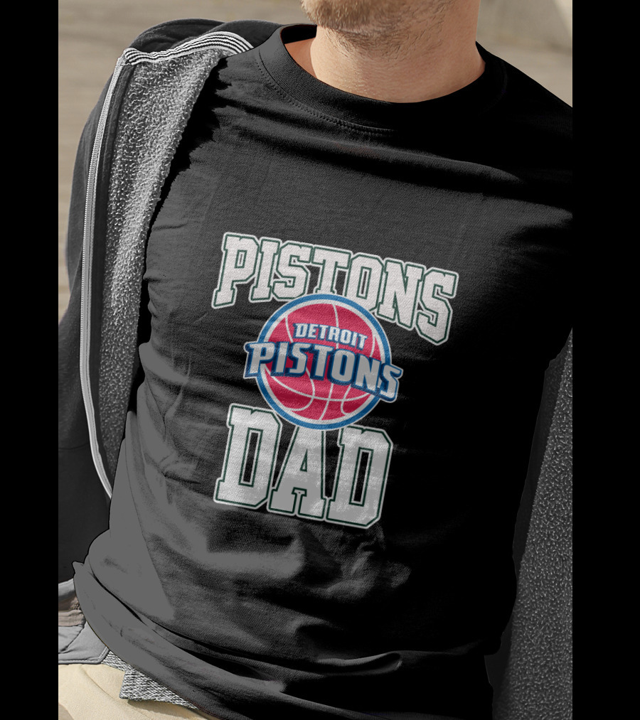 Pistons Dad Detroit Pistons Father's Day T-Shirt