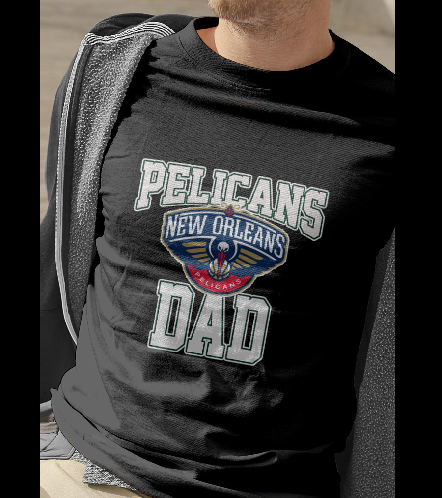 New Orleans Pelicans Dad Father's Day Tribute T-Shirt