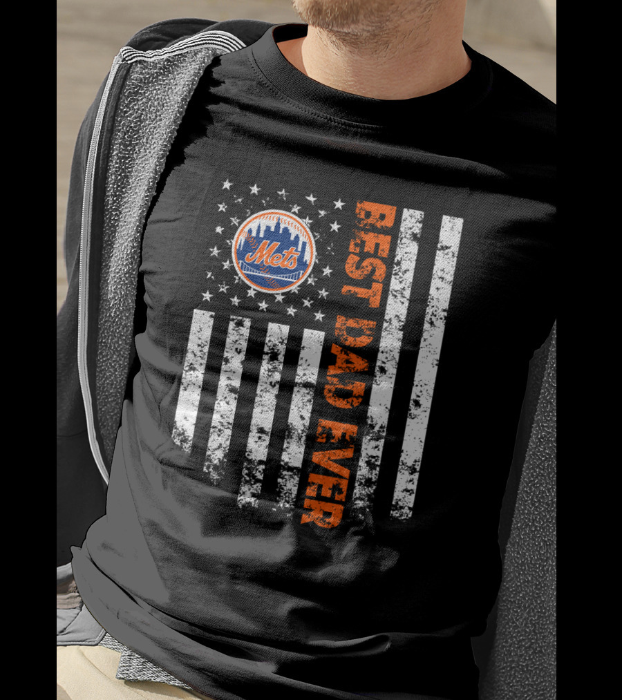 New York Mets Best Dad Ever Stars And Stripes T-Shirt