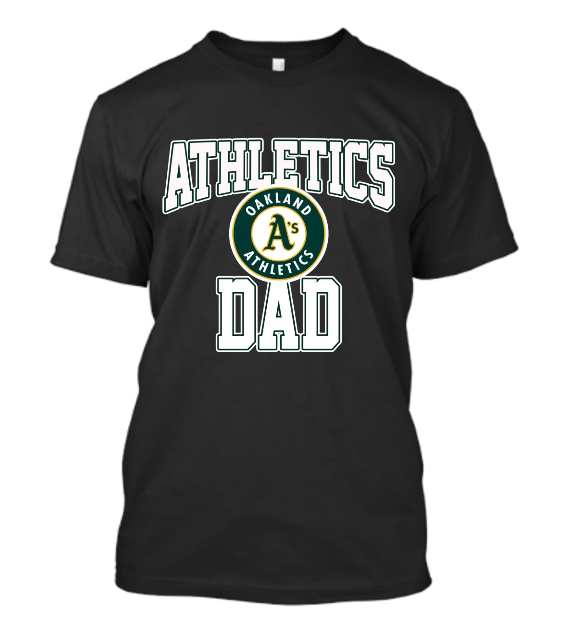 Oakland Athletics A's Athletics Dad T-Shirt