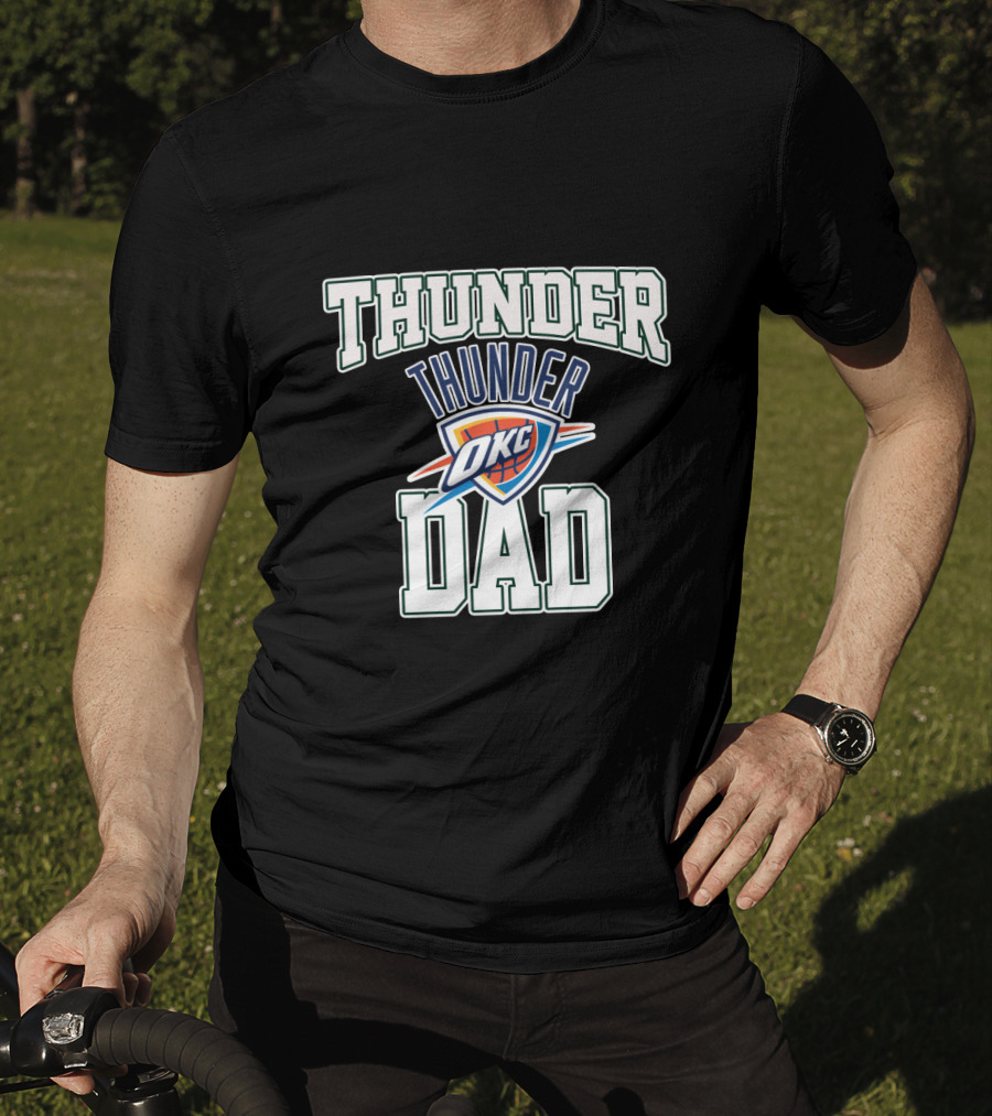 Oklahoma City Thunder Okc Best Dad Father's Day T-Shirt