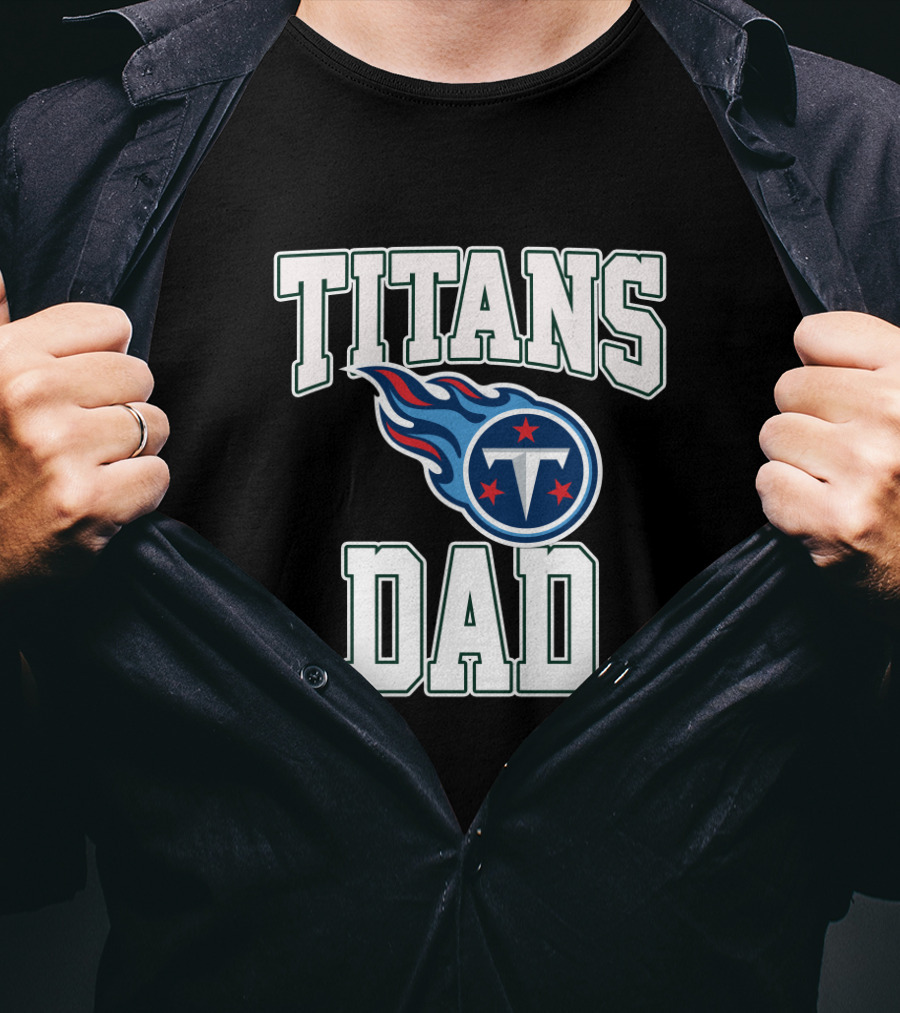 Tennessee Titans Dad Father's Day Gift T-Shirt