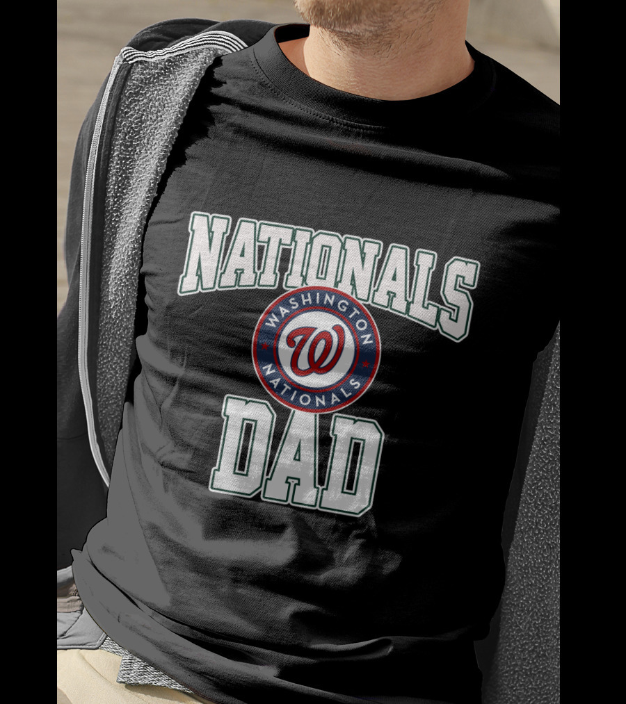 Washington Nationals Dad Fan Gear With Team T-Shirt